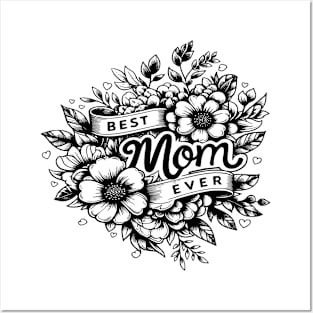 Best Mom Ever Posters and Art